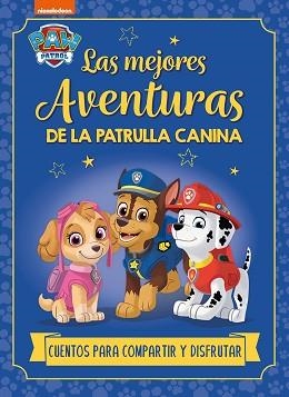 PAW PATROL.PATRULLA CANINA. RECOPILATORIO DE CUENTOS | 9788448869250 | Llibreria Geli - Llibreria Online de Girona - Comprar llibres en català i castellà