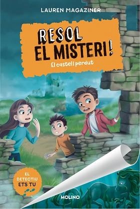RESOL EL MISTERI-7.EL CASTELL PERDUT | 9788427242821 | MAGAZINER, LAUREN | Libreria Geli - Librería Online de Girona - Comprar libros en catalán y castellano