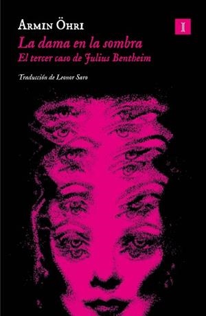 LA DAMA EN LA SOMBRA | 9788419581785 | OHRI, ARMIN | Libreria Geli - Librería Online de Girona - Comprar libros en catalán y castellano