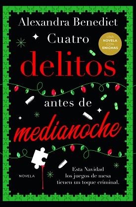 CUATRO DELITOS ANTES DE MEDIANOCHE | 9788419834874 | BENEDICT, ALEXANDRA | Libreria Geli - Librería Online de Girona - Comprar libros en catalán y castellano