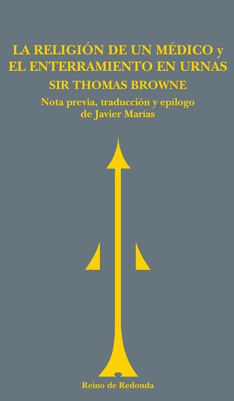 LA RELIGION DE UN MEDICO Y EL ENTERRAMIENTO EN URNAS | 9788493147143 | BROWNE,THOMAS | Libreria Geli - Librería Online de Girona - Comprar libros en catalán y castellano