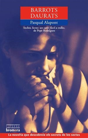 BARROTS DAURATS | 9788498240412 | ALAPONT,PASQUAL | Libreria Geli - Librería Online de Girona - Comprar libros en catalán y castellano