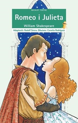 ROMEO I JULIETA -BROMERA MICALET TEATRE- | 9788476609712 | SHAKESPEARE,WILLIAM | Libreria Geli - Librería Online de Girona - Comprar libros en catalán y castellano