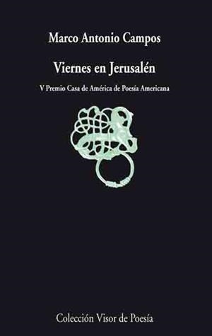 VIERNES EN JERUSALEN | 9788475225944 | CAMPOS,MARCO ANTONIO | Libreria Geli - Librería Online de Girona - Comprar libros en catalán y castellano