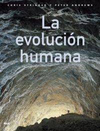 LA EVOLUCION HUMANA | 9788446023326 | STRINGER,C/ANDREWS,P. | Llibreria Geli - Llibreria Online de Girona - Comprar llibres en català i castellà