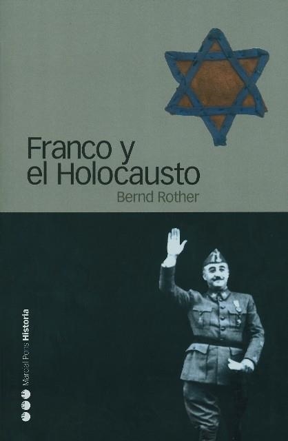 FRANCO Y EL HOLOCAUSTO | 9788496467057 | ROTHER,BERND | Libreria Geli - Librería Online de Girona - Comprar libros en catalán y castellano