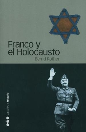 FRANCO Y EL HOLOCAUSTO | 9788496467057 | ROTHER,BERND | Libreria Geli - Librería Online de Girona - Comprar libros en catalán y castellano
