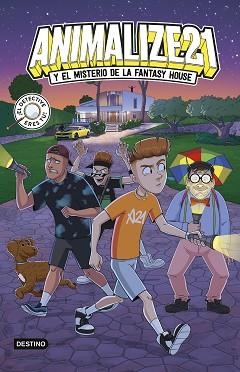 ANIMALIZE 21 1.ANIMALIZE 21 Y EL MISTERIO DE LA FANTASY HOUSE | 9788408295426 | ANIMALIZE21 | Libreria Geli - Librería Online de Girona - Comprar libros en catalán y castellano