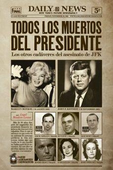 TODOS LOS MUERTOS DEL PRESIDENTE | 9788412773958 | MONTERO LAMA, ÁNGEL | Llibreria Geli - Llibreria Online de Girona - Comprar llibres en català i castellà