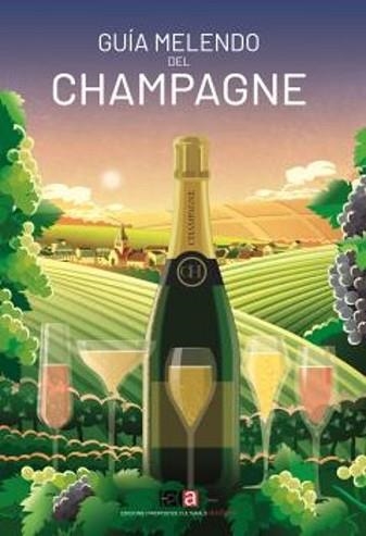 GUÍA MELENDO DEL CHAMPAGNE 2024-2025 | 9788410456020 | MELENDO,JORDI | Llibreria Geli - Llibreria Online de Girona - Comprar llibres en català i castellà