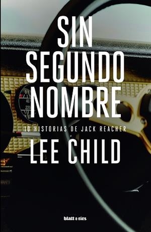 SIN SEGUNDO NOMBRE | 9788412867442 | CHILD, LEE | Libreria Geli - Librería Online de Girona - Comprar libros en catalán y castellano