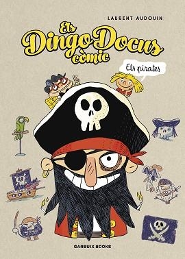 ELS DINGO DOCUS.ELS PIRATES | 9788419393456 | AUDOUIN, LAURENT | Libreria Geli - Librería Online de Girona - Comprar libros en catalán y castellano