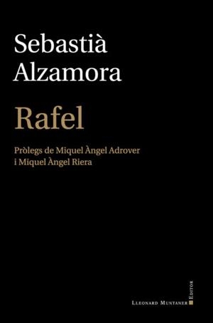 RAFEL | 9788410377066 | ALZAMORA,SEBASTIÀ | Llibreria Geli - Llibreria Online de Girona - Comprar llibres en català i castellà