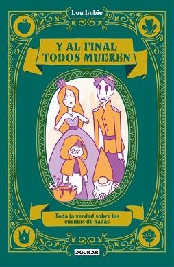 Y AL FINAL TODOS MUEREN | 9788403524859 | LUBIE, LOU | Libreria Geli - Librería Online de Girona - Comprar libros en catalán y castellano