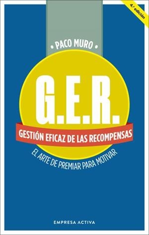 GER.GESTIÓN EFICAZ DE LAS RECOMPENSAS | 9788418308031 | MURO, PACO | Libreria Geli - Librería Online de Girona - Comprar libros en catalán y castellano