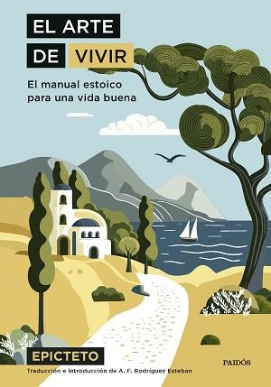 EL ARTE DE VIVIR | 9788449343087 | EPICTETO | Libreria Geli - Librería Online de Girona - Comprar libros en catalán y castellano