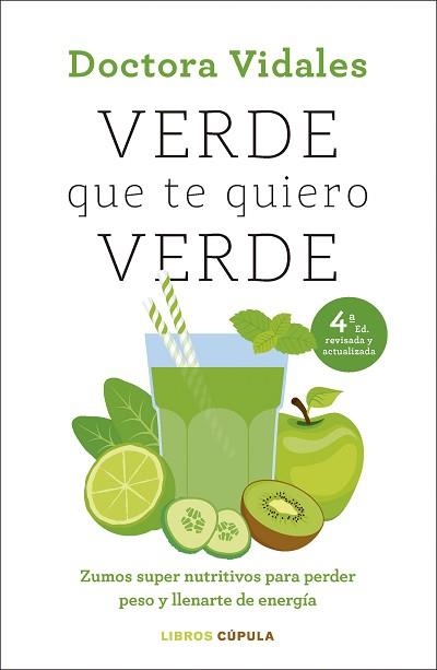 VERDE QUE TE QUIERO VERDE(NUEVA EDICIÓN ACTUALIZADA) | 9788448041991 | DRA. VIDALES | Libreria Geli - Librería Online de Girona - Comprar libros en catalán y castellano