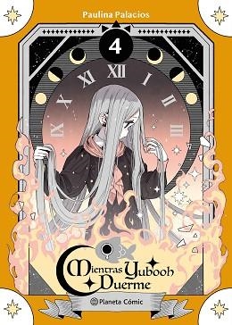 PLANETA MANGA: MIENTRAS YUBOOH DUERME Nº 04 | 9788411122573 | PALACIOS, PAULINA | Llibreria Geli - Llibreria Online de Girona - Comprar llibres en català i castellà