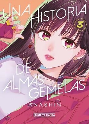 UNA HISTORIA DE ALMAS GEMELAS-3 | 9788419686701 | ANASHIN | Llibreria Geli - Llibreria Online de Girona - Comprar llibres en català i castellà