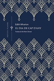 EL DIA DE CAP D'ANY | 9788419474667 | WHARTON, EDITH | Libreria Geli - Librería Online de Girona - Comprar libros en catalán y castellano