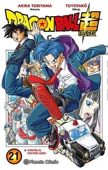 DRAGON BALL SUPER Nº 21 | 9788411401548 | TORIYAMA, AKIRA/TOYOTARÔ | Llibreria Geli - Llibreria Online de Girona - Comprar llibres en català i castellà