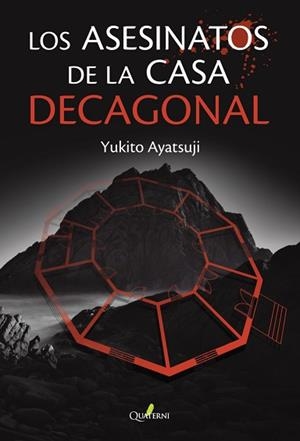 LOS ASESINATOS DE LA CASA DECAGONAL | 9788412821666 | AYATSUJI,YUKITO | Llibreria Geli - Llibreria Online de Girona - Comprar llibres en català i castellà