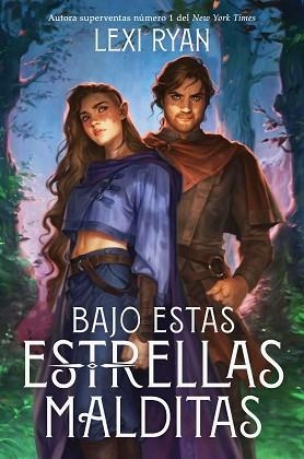 BAJO ESTAS ESTRELLAS MALDITAS | 9788410163515 | RYAN, LEXI | Libreria Geli - Librería Online de Girona - Comprar libros en catalán y castellano