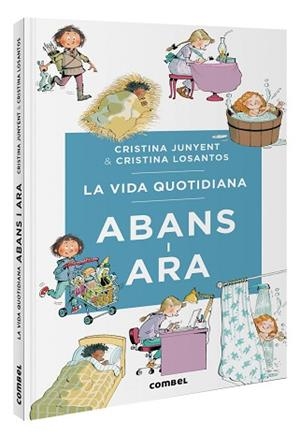 LA VIDA QUOTIDIANA ABANS I ARA | 9788411581370 | JUNYENT RODRÍGUEZ, MARIA CRISTINA | Llibreria Geli - Llibreria Online de Girona - Comprar llibres en català i castellà