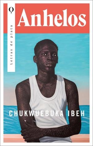 ANHELOS | 9788492919772 | CHUKWUEBUKA, IBEH | Llibreria Geli - Llibreria Online de Girona - Comprar llibres en català i castellà