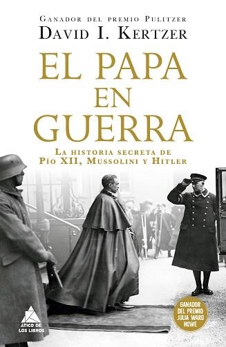 EL PAPA EN GUERRA | 9788419703705 | KERTZER, DAVID I. | Libreria Geli - Librería Online de Girona - Comprar libros en catalán y castellano