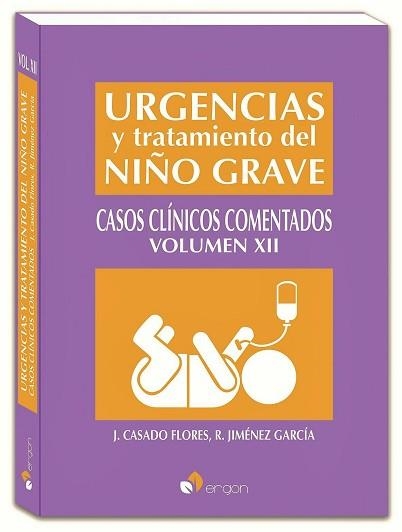 URGENCIAS Y TRATAMIENTO DEL NIÑO GRAVE-12.CASOS CLÍNICOS COMENTADOS | 9788419955531 | CASADO,J. | Libreria Geli - Librería Online de Girona - Comprar libros en catalán y castellano