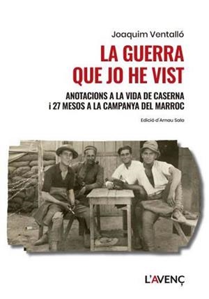 LA GUERRA QUE JO HE VIST | 9788418680533 | VENTALLÓ, JOAQUIM | Llibreria Geli - Llibreria Online de Girona - Comprar llibres en català i castellà