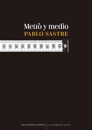 METRO Y MEDIO | 9788419689177 | SASTRE, PABLO | Llibreria Geli - Llibreria Online de Girona - Comprar llibres en català i castellà