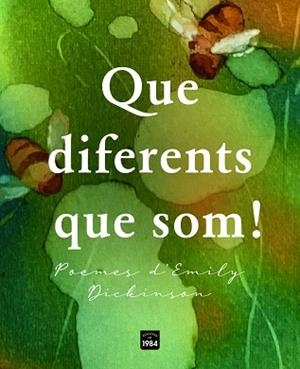 QUE DIFERENTS QUE SOM! | 9788418858888 | DICKINSON, EMILY | Llibreria Geli - Llibreria Online de Girona - Comprar llibres en català i castellà