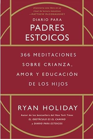 DIARIO PARA PADRES ESTOICOS | 9788417963903 | HOLIDAY, RYAN | Libreria Geli - Librería Online de Girona - Comprar libros en catalán y castellano