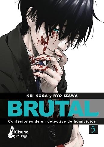 BRUTAL! CONFESIONES DE UN DETECTIVE DE HOMICIDIOS-5 | 9788410164338 | KOGA, KEI/IZAWA, RYO | Libreria Geli - Librería Online de Girona - Comprar libros en catalán y castellano