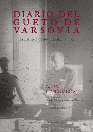 DIARIO DEL GUETO DE VARSOVIA | 9788412926378 | CZERNIAKOW,ADAM | Libreria Geli - Librería Online de Girona - Comprar libros en catalán y castellano