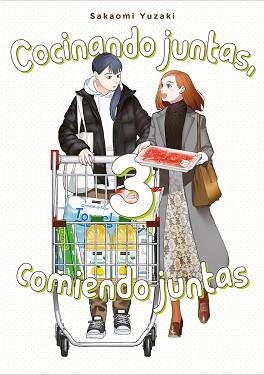 COCINANDO JUNTAS,COMIENDO JUNTAS-3 | 9788418739507 | YUZAKI, SAKAOMI | Llibreria Geli - Llibreria Online de Girona - Comprar llibres en català i castellà