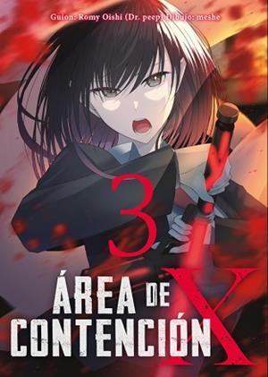 ÁREA DE CONTENCIÓN X-3 | 9788410163027 | OISHI, ROMY | Llibreria Geli - Llibreria Online de Girona - Comprar llibres en català i castellà