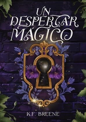 UN DESPERTAR MÁGICO | 9788410020337 | BREENE, K.F. | Llibreria Geli - Llibreria Online de Girona - Comprar llibres en català i castellà