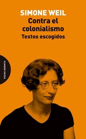 CONTRA EL COLONIALISMO | 9788412818765 | WEIL, SIMONE | Llibreria Geli - Llibreria Online de Girona - Comprar llibres en català i castellà
