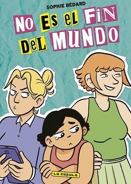 NO ES EL FIN DEL MUNDO | 9788410264168 | BEDARD,SOPHIE | Libreria Geli - Librería Online de Girona - Comprar libros en catalán y castellano