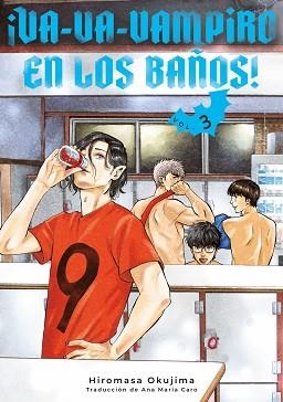 VA-VA-VAMPIRO EN LOS BAÑOS-3 | 9788418739620 | OKUJIMA, HIROMASA | Libreria Geli - Librería Online de Girona - Comprar libros en catalán y castellano