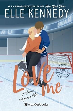 AMOR IMPOSIBLE (#LOVE ME-4) | 9788418509995 | KENNEDY, ELLE | Llibreria Geli - Llibreria Online de Girona - Comprar llibres en català i castellà