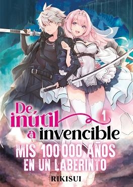 DE INÚTIL A INVENCIBLE.MIS 100.000 AÑOS EN UN LABERINTO-1 | 9788410020030 | RIKISUI | Llibreria Geli - Llibreria Online de Girona - Comprar llibres en català i castellà