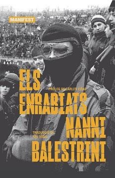ELS ENRABIATS | 9788410344181 | BALESTRINI,NANI | Llibreria Geli - Llibreria Online de Girona - Comprar llibres en català i castellà