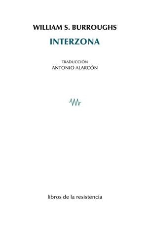 INTERZONA | 9788419943156 | BURROUGHS, WILLIAM S. | Llibreria Geli - Llibreria Online de Girona - Comprar llibres en català i castellà
