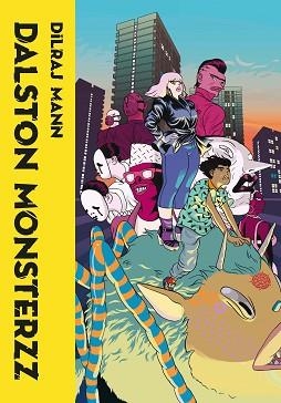DALSTON MONSTERZZ | 9788417989224 | MANN, DILRAJ | Llibreria Geli - Llibreria Online de Girona - Comprar llibres en català i castellà