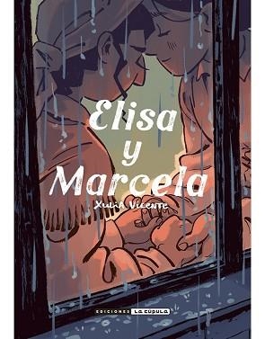 ELISA Y MARCELA | 9788418809736 | XULIA,VICENTE | Llibreria Geli - Llibreria Online de Girona - Comprar llibres en català i castellà