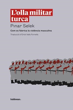 L'OLLA MILITAR TURCA | 9788419571434 | SELEK,PINAR | Llibreria Geli - Llibreria Online de Girona - Comprar llibres en català i castellà